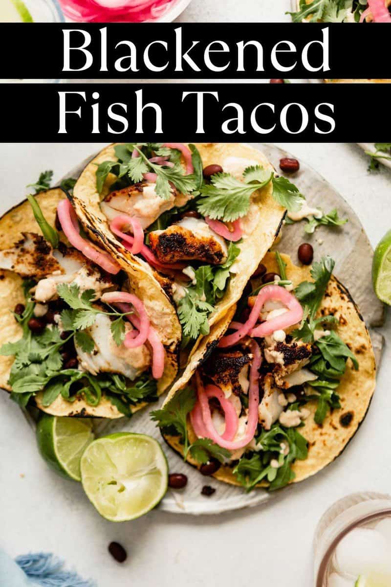 Blackened Fish Tacos with Creamy Lime Sauce