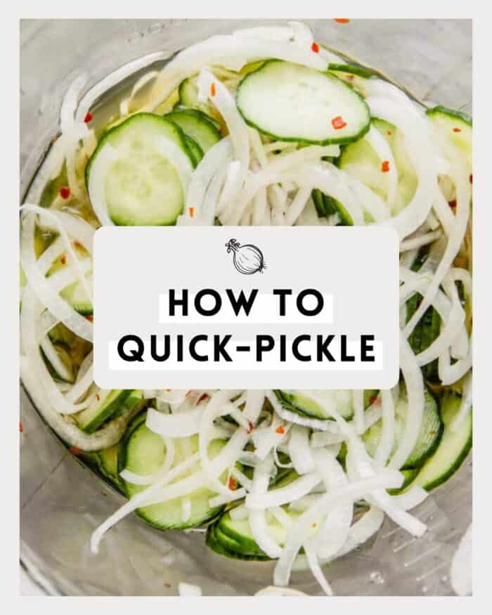 image of pickled cucumbers and onions in a glass bowl with text overlay