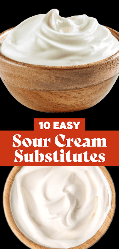10 Best Sour Cream Substitutes (Easy Alternatives for Any Recipe)